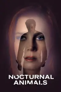 Poster to the movie "Nocturnal Animals" #506711
