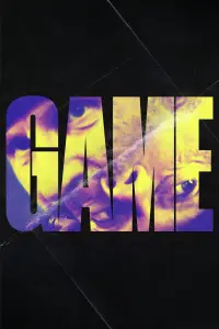 Poster to the movie "GAME" #1015855