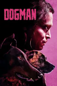 Poster to the movie "DogMan" #956969
