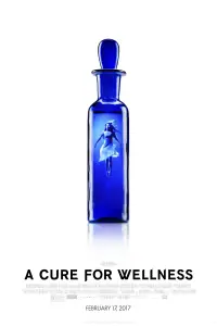 Poster to the movie "A Cure for Wellness" #1026087