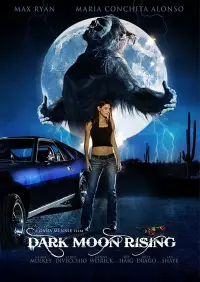Poster to the movie "Dark Moon Rising" #1251794