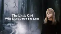 Backdrop to the movie "The Little Girl Who Lives Down the Lane" #959835