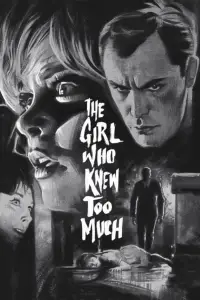 Poster to the movie "The Girl Who Knew Too Much" #1144494