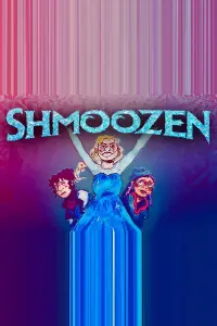 Poster to the movie "Shmoozen: The Musical" #659938