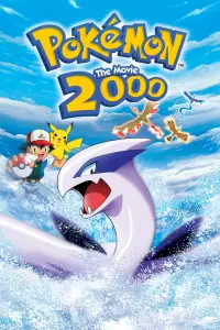 Poster to the movie "Pokémon the Movie 2000" #952142
