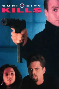 Poster to the movie "Curiosity Kills" #1061237