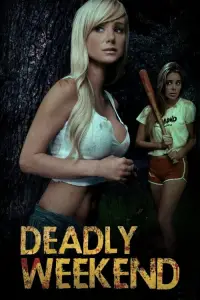 Poster to the movie "Deadly Weekend" #954685