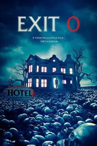Poster to the movie "Exit 0" #1011225