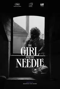 Poster to the movie "The Girl with the Needle" #601241