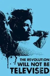 Poster to the movie "Gil Scott-Heron: The Revolution Will Not Be Televised" #1136351