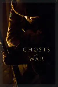 Poster to the movie "Ghosts of War" #880638