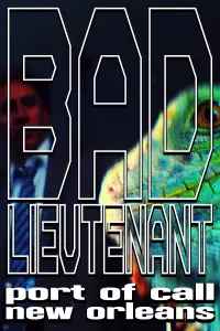 Poster to the movie "Bad Lieutenant: Port of Call - New Orleans" #997198