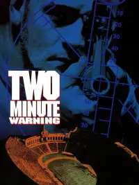 Poster to the movie "Two-Minute Warning" #1154046