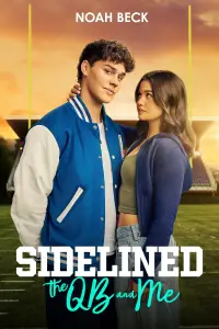 Poster to the movie "Sidelined: The QB & Me" #902124