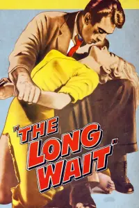 Poster to the movie "The Long Wait" #979774