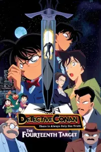 Poster to the movie "Case Closed: The Fourteenth Target" #993097