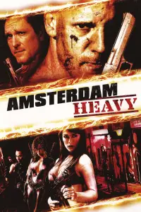 Poster to the movie "Amsterdam Heavy" #1071882