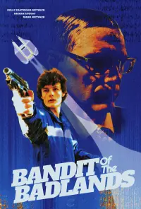 Poster to the movie "Bandit of the Badlands" #740123