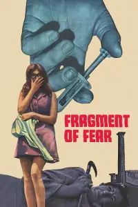 Poster to the movie "Fragment of Fear" #1069909