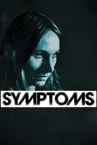 Poster to the movie "Symptoms" #1063341