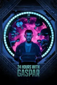 Poster to the movie "24 Hours with Gaspar" #1162758