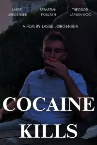 Poster to the movie "Cocaine Kills" #889113