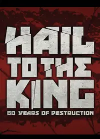 Poster to the movie "Hail to the King: 60 Years of Destruction" #1205374