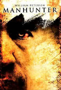 Poster to the movie "Manhunter" #942958