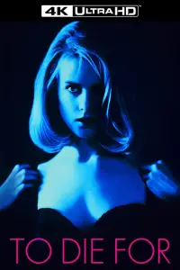 Poster to the movie "To Die For" #1068987