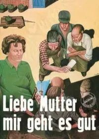 Poster to the movie "Liebe Mutter, mir geht es gut" #1130925