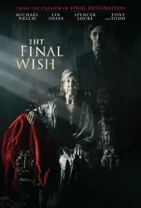 Poster to the movie "The Final Wish" #965893