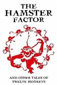Poster to the movie "The Hamster Factor and Other Tales of 