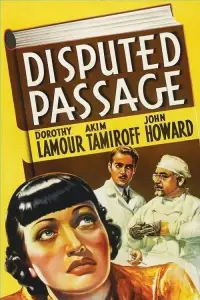 Poster to the movie "Disputed Passage" #1112988