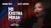 Backdrop to the movie "Ms. Kristina Moran: Ang Babaeng Palaban" #997529