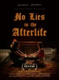 Poster to the movie "No Lies in the Afterlife" #1016776