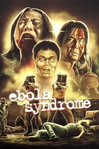 Poster to the movie "Ebola Syndrome" #1036304