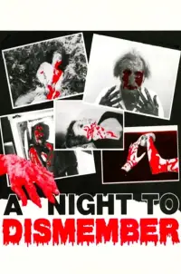 Poster to the movie "A Night to Dismember" #543830