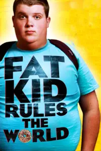 Poster to the movie "Fat Kid Rules The World" #979765