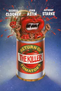 Poster to the movie "Return of the Killer Tomatoes!" #1142419