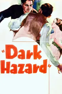 Poster to the movie "Dark Hazard" #1167848