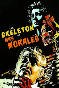 Poster to the movie "The Skeleton of Mrs. Morales" #972548