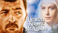 Backdrop to the movie "Heaven Knows, Mr. Allison" #963129