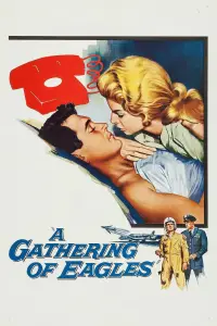 Poster to the movie "A Gathering of Eagles" #1235862