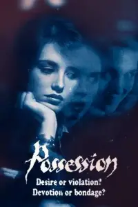 Poster to the movie "Possession" #883751