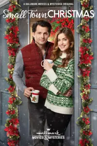 Poster to the movie "Small Town Christmas" #1116959