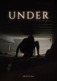 Poster to the movie "Under" #813344