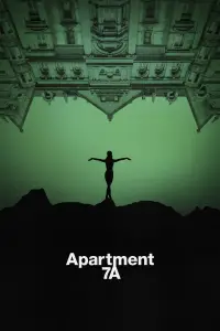 Poster to the movie "Apartment 7A" #973249