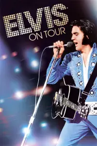 Poster to the movie "Elvis on Tour" #1195238