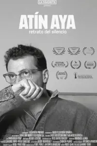 Poster to the movie "Atín Aya: Retrato del silencio" #709293