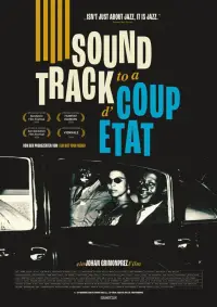 Poster to the movie "Soundtrack to a Coup d
